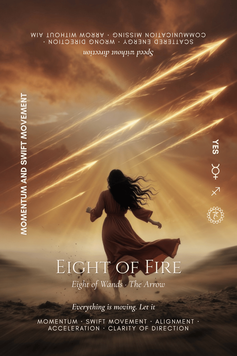 Eight of Fire — The Arrow